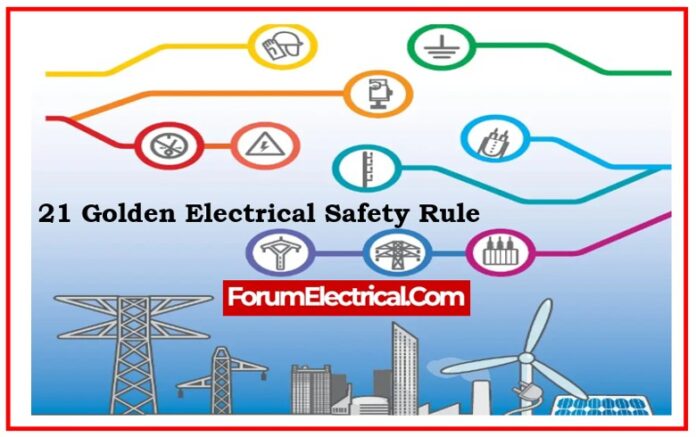 21 Golden Electrical Safety Rule