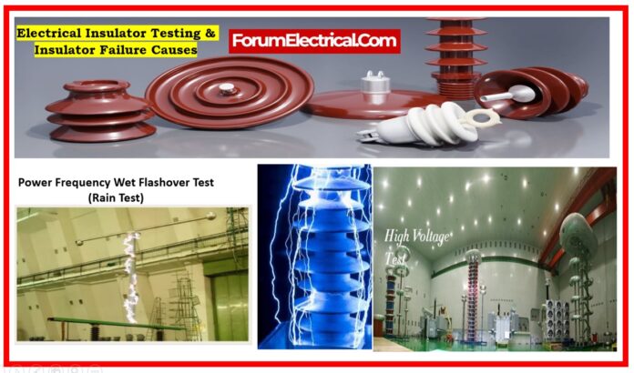 Electrical Insulator Testing & Insulator Failure Causes