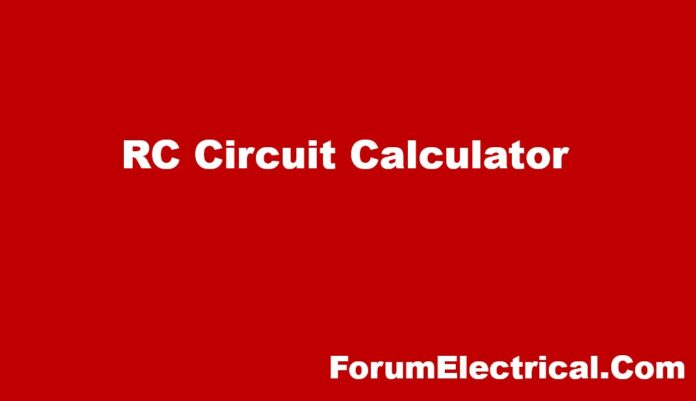 RC Circuit Calculator