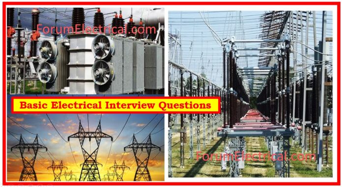 Basic Electrical Interview Questions