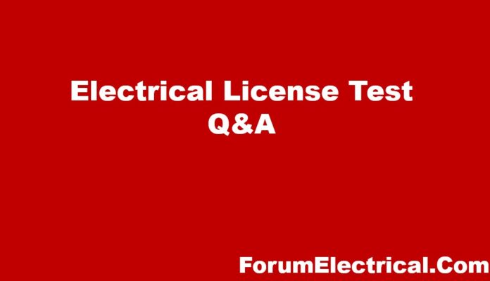 Electrical License Test: Key Questions and Answers