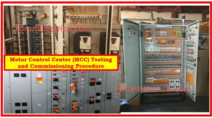 Motor Control Center (MCC) Testing and Commissioning Procedure