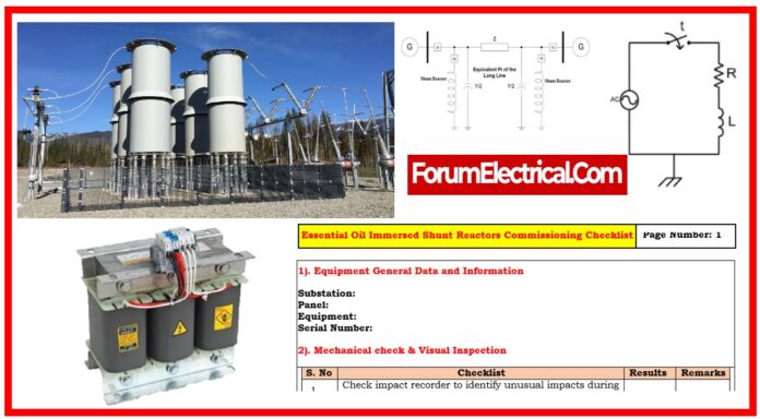 Essential Oil Immersed Shunt Reactors Commissioning Checklist