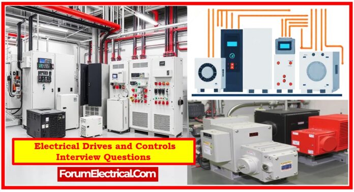 Electrical Drives and Controls Interview Questions