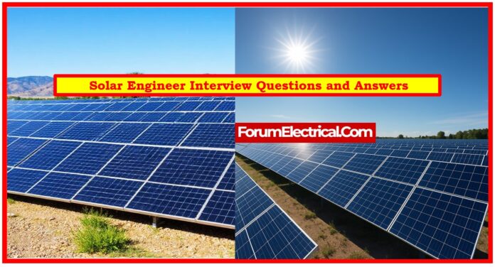 Solar Engineer Interview Questions and Answers