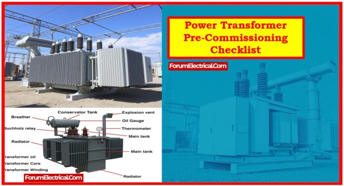 Power Transformer Pre-Commissioning Checklist