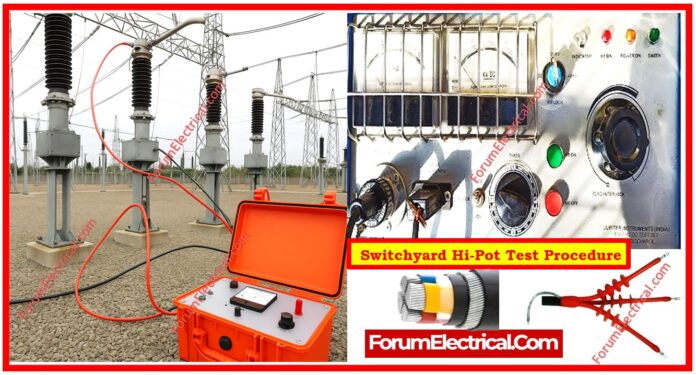 Switchyard Hi-Pot Test Procedure